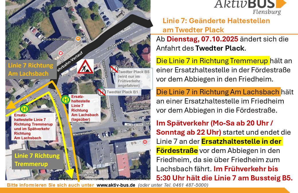 Linie 7: Geänderte Haltestellen am Twedter Plack ab 7.10.25 (Achtung: Aktualisiert für Frühverkehr)